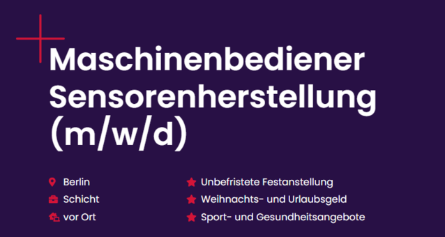 Maschinenbediener Sensorenherstellung (m/w/d)